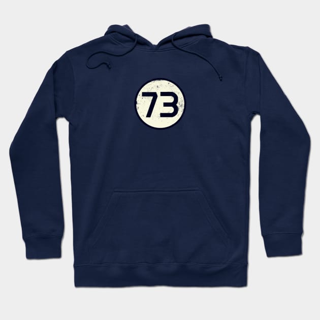 Sheldon's Favorite Number - 73 Hoodie by NerdShizzle